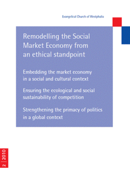 Remodelling the Social Market Economy from an ethical standpoint